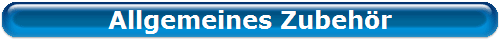 Allgemeines Zubeh�r