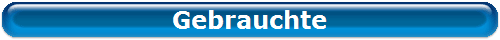 Gebrauchte