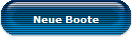 Neue Boote