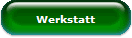 Werkstatt